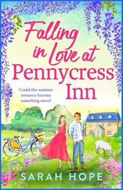 Falling in Love at Pennycress Inn by Sarah Hope