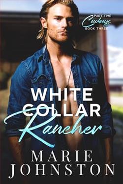 White Collar Rancher by Marie Johnston