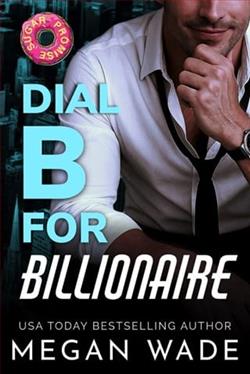 Dial B for Billionaire by Megan Wade