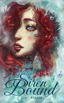 Siren Bound by E.M. Rinaldi