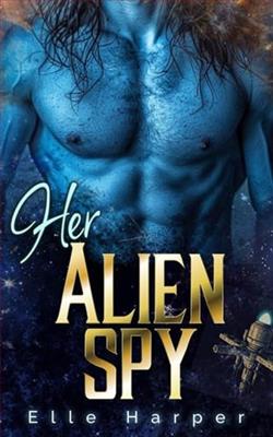Her Alien Spy by Elle Harper