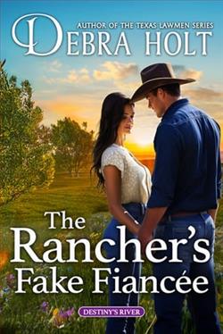 The Rancher's Fake Fiancée by Debra Holt