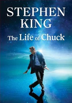 The Life of Chuck by Stephen King