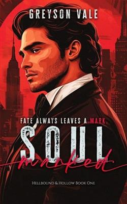 Soulmarked by Greyson Vale