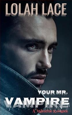 Your Mr. Vampire by Lolah Lace