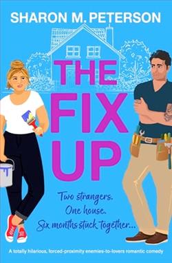 The Fix-Up by Sharon M. Peterson