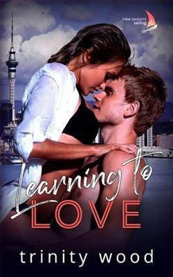 Learning to Love by Trinity Wood