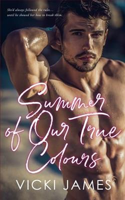 Summer of Our True Colours by Vicki James