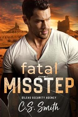 Fatal Misstep by C.S. Smith