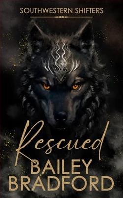 Rescued by Bailey Bradford