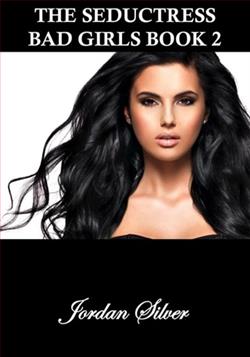 The Seductress by Jordan Silver