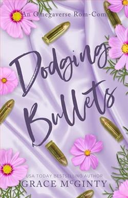 Dodging Bullets by Grace McGinty