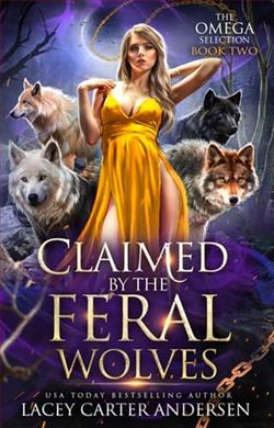 Claimed By the Feral Wolves by Lacey Carter Andersen