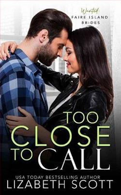 Too Close To Call by Lizabeth Scott
