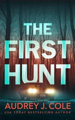 The First Hunt by Audrey J. Cole