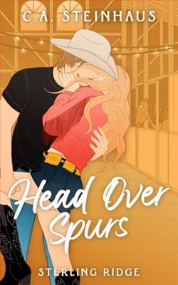 Head Over Spurs by C.A. Steinhaus