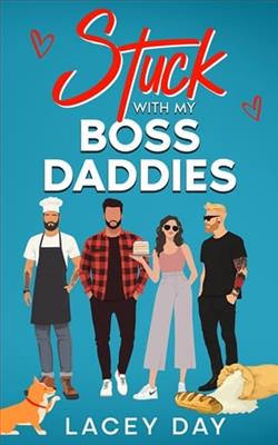 Stuck with my Boss Daddies by Lacey Day