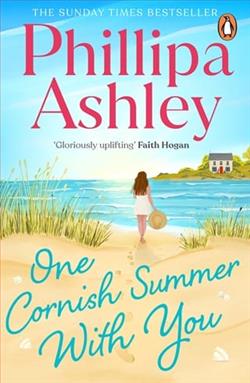 One Cornish Summer With You by Phillipa Ashley