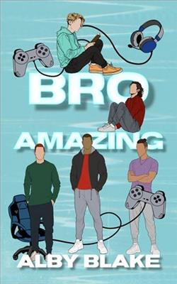 Bro Amazing by Alby Blake