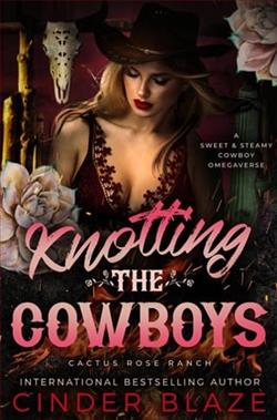 Knotting the Cowboys by Cinder Blaze