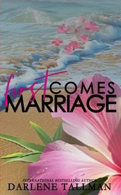 First Comes Marriage by Darlene Tallman