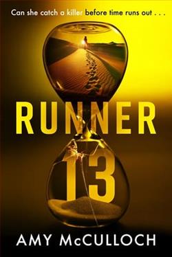 Runner 13 by Amy McCulloch