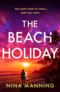 The Beach Holiday by Nina Manning