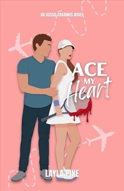 Ace My Heart by Layla Pine