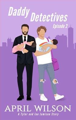 Daddy Detectives: Episode 2 by April Wilson