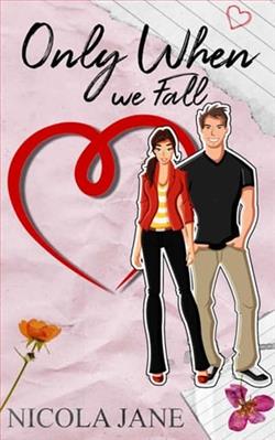 Only When We Fall by Nicola Jane