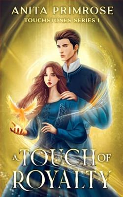 A Touch of Royalty by Anita Primrose