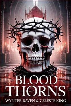 Blood and Thorns by Wynter Raven