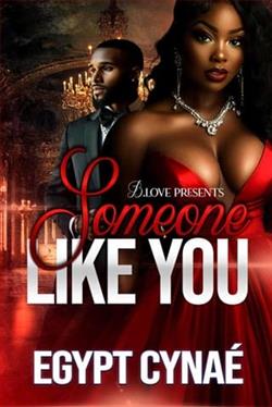 Someone Like You by Egypt Cynae