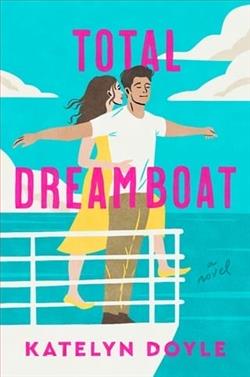 Total Dreamboat by Katelyn Doyle