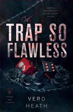 A Trap So Flawless by Vero Heath