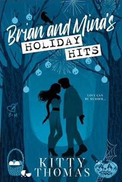 Brian and Mina's Holiday Hits by Kitty Thomas