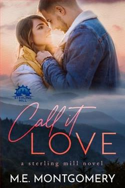 Call It Love by M.E. Montgomery