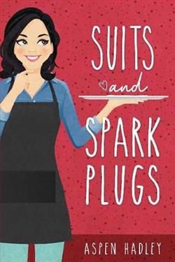 Suits and Spark Plugs by Aspen Hadley