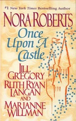 Once Upon a Castle by Nora Roberts