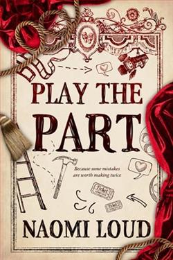 Play the Part by Naomi Loud