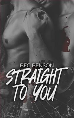 Straight to You by Bec Benson