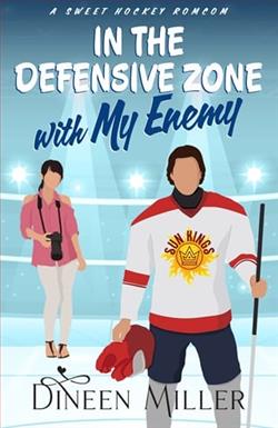 In the Defensive Zone with My Enemy by Dineen Miller