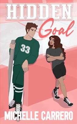 Hidden Goal by Michelle Carrero