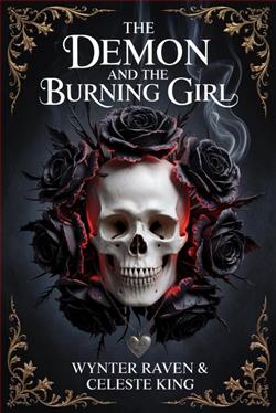 The Demon and the Burning Girl by Wynter Raven