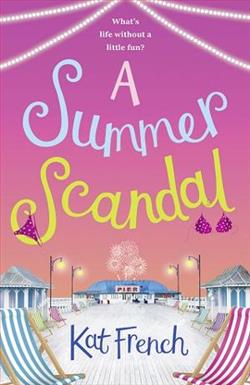 A Summer Scandal by Kat French