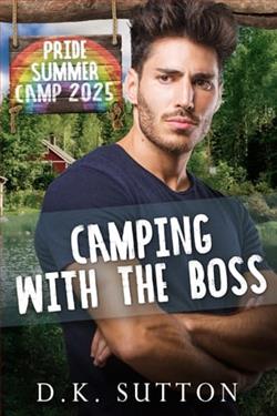 Camping with the Boss by D.K. Sutton