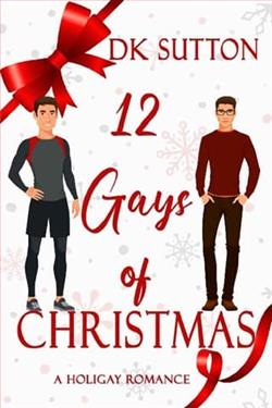 12 Gays of Christmas by D.K. Sutton