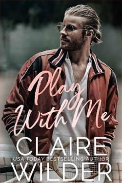 Play With Me by Claire Wilder