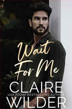 Wait For Me by Claire Wilder