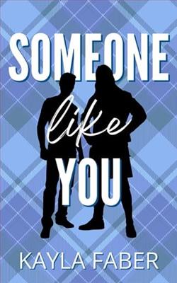 Someone Like You by Kayla Faber